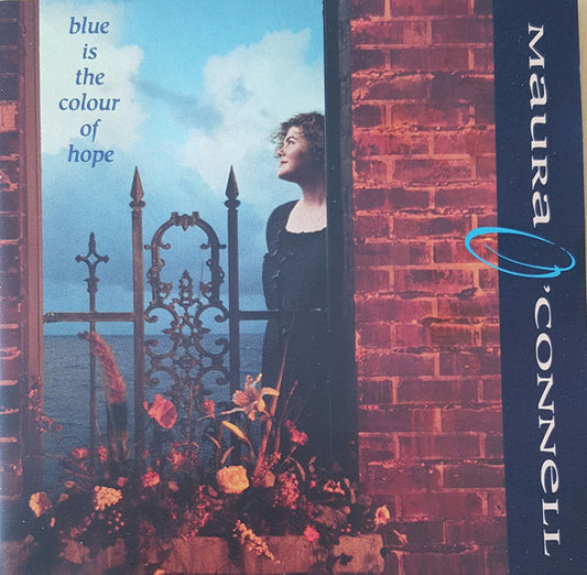 O'CONNELL, MAURA  - BLUE IS THE COLOUR OF HOPE