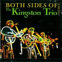 KINGSTON TRIO - BOTH SIDES OF THE KINGSTON TRIO VOL II [CD]