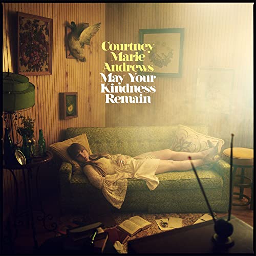 COURTNEY MARIE ANDREWS - MAY YOUR KINDNESS REMAIN (CD)