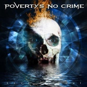 POVERTY'S NO CRIME  - SAVE MY SOUL