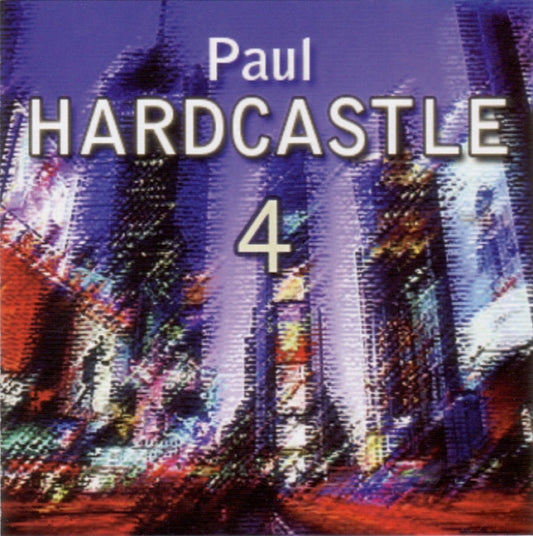 HARDCASTLE, PAUL  - HARDCASTLE 4