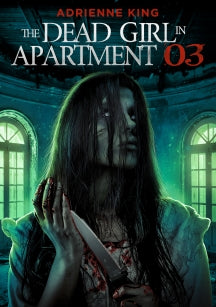 THE DEAD GIRL IN APARTMENT 03 [DVD]