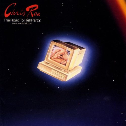 REA, CHRIS - ROAD TO HELL II