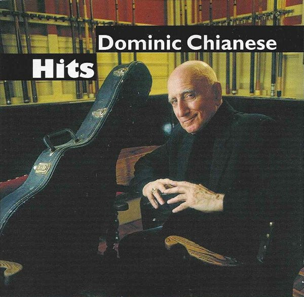 CHIANESE, DOMINIC  - HITS