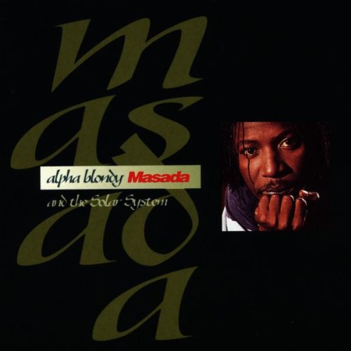 ALPHA BLONDY - MASADA