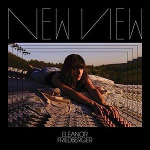 FRIEDBERGER, ELEANOR  - NEW VIEW