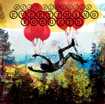RYAN BLOTNICK - EVERYTHING FORGETS [CD]