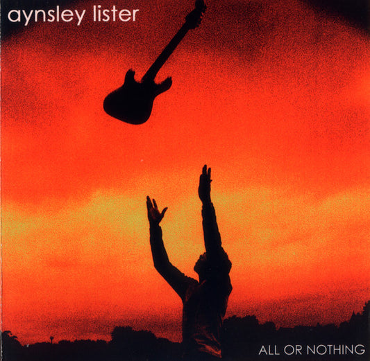 LISTER, AYNSLEY  - ALL OR NOTHING
