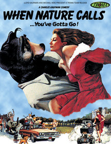 WHEN NATURE CALLS [DVD]