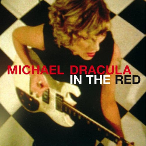 MICHAEL DRACULA  - IN THE RED