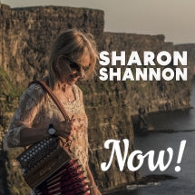 SHARON SHANNON - NOW [LP]
