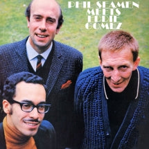 PHIL SEAMEN TRIO - PHIL SEAMEN MEETS EDDIE GOMEZ [CD]