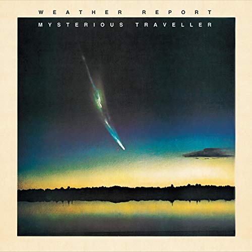 WEATHER REPORT - MYSTERIOUS TRAVELLER