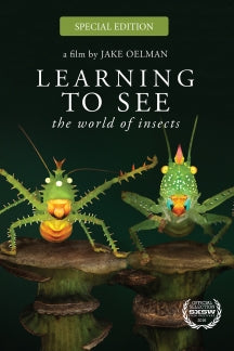 LEARNING TO SEE: THE WORLD OF INSECTS SPECIAL EDITION [BLU-RAY]