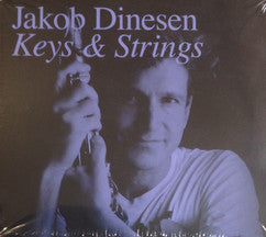 JAKOB DINESEN - KEYS & STRINGS [CD]