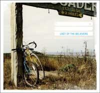 LAST OF THE BELIEVERS  - PAPER SHIPS UNDER A BURNING...