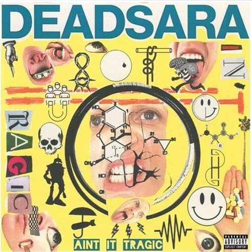 DEAD SARA - AIN'T IT TRAGIC (RSD25 EX) [VINYL]