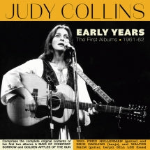 JUDY COLLINS - EARLY YEARS: THE FIRST ALBUMS 1961-62 [CD]