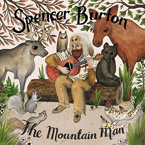SPENCER BURTON - THE MOUNTAIN MAN (CD)