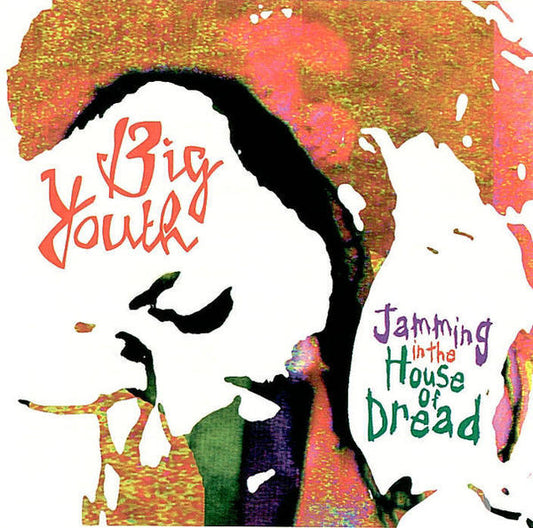BIG YOUTH  - JAMMING IN THE ...