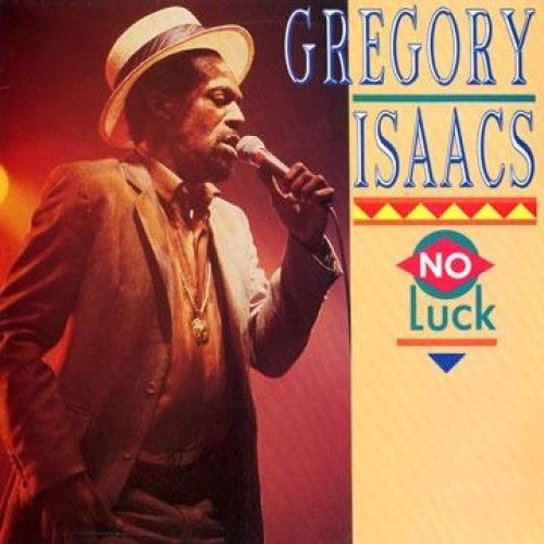 ISAACS, GREGORY  - NO LUCK