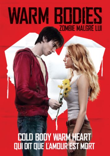 WARM BODIES / ZOMBIE MALGR LUI  (BILINGUAL)