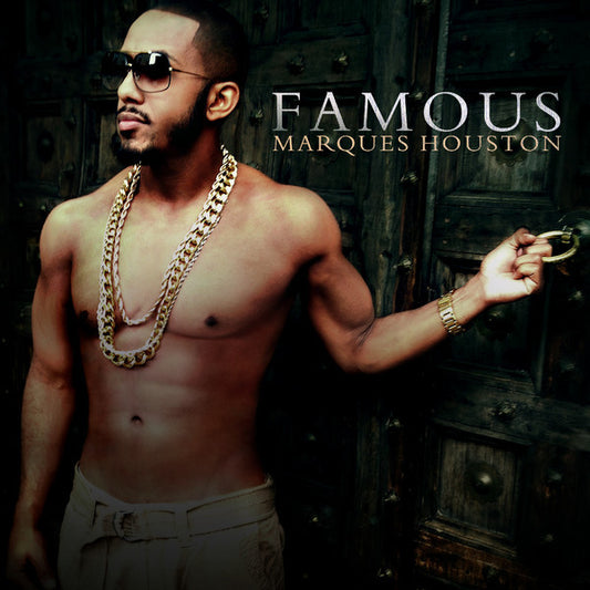 HOUSTON, MARQUES  - FAMOUS