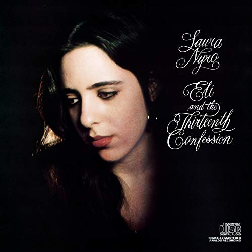 NYRO, LAURA - ELI & THE 13TH CONFESSION