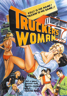 TRUCKER'S WOMAN [DIGITAL VIDEO]