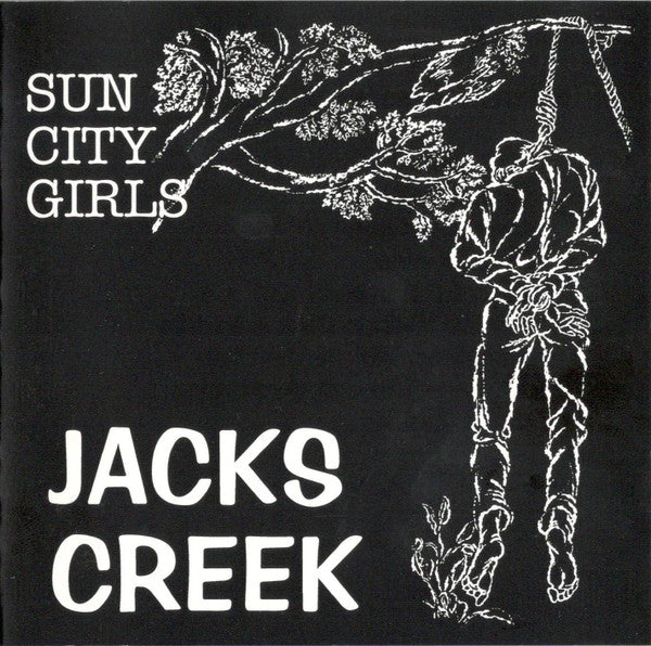 SUN CITY GIRLS  - JACK'S CREEK