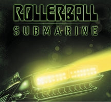 ROLLERBALL - SUBMARINE: BENEATH THE DESERT FLOOR CHAPTER 9 (GRAPHITE ECOMIX VINYL) [LP]