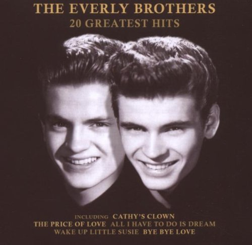 EVERLY BROTHERS  - 20 GREATEST HITS