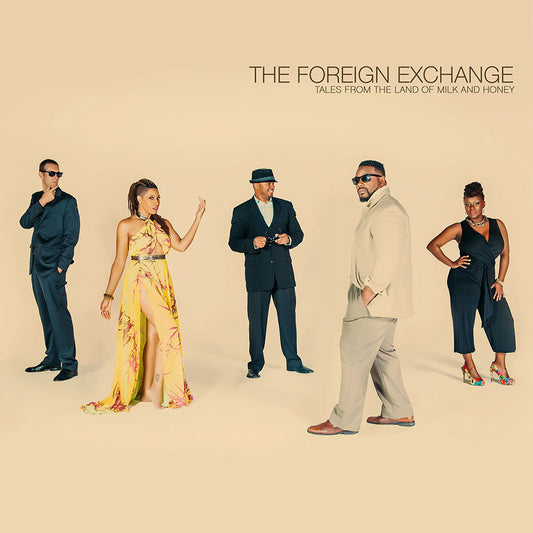 FOREIGN EXCHANGE  - TALES FROM THE LAND OF MILK & HONEY