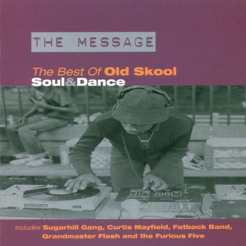 VARIOUS  - MESSAGE: BEST OF OLD SKOOL
