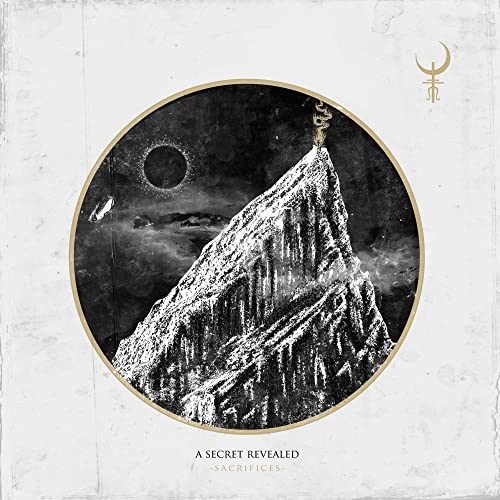 A SECRET REVEALED - SACRIFICES (CD)