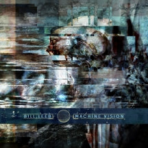 BILL LEEB - MACHINE VISION [LIMITED EDITION [LP]