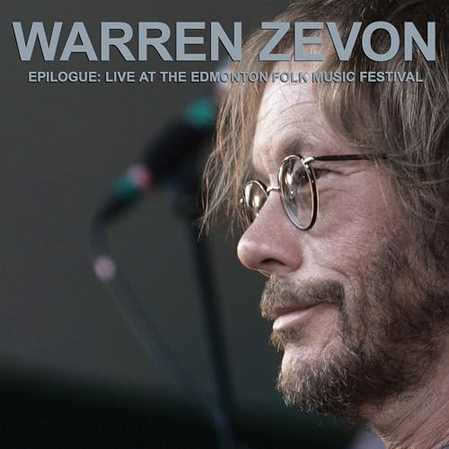 WARREN ZEVON - EPILOGUE: LIVE AT THE EDMONTON FOLK MUSIC FESTIVAL (OPAQUE METALLIC SILVER VINYL)