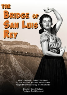 THE BRIDGE OF SAN LUIS REY [DVD]