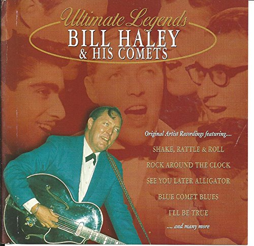 HALEY, BILL & THE COMETS  - ULTIMATE LEGENDS (MCPS)