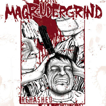 MAGRUDERGRIND  - REHASHED