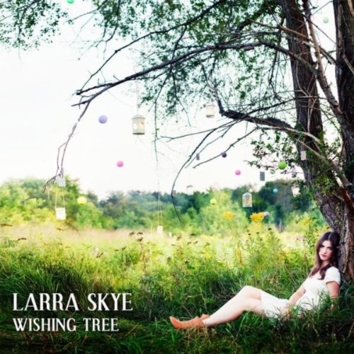 SKYE, LARRA - WISHING TREE