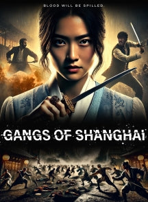 GANGS OF SHANGHAI [DVD]