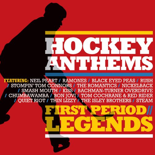 VARIOUS ARTISTS - HOCKEY ANTHEMS: 1ST PERIOD - THE LEGENDS