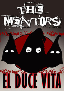 MENTORS - EL DUCE VITA [DVD]