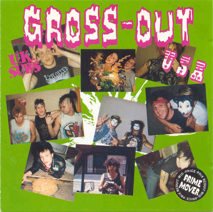U.K. SUBS  - GROSS OUT U.S.A.