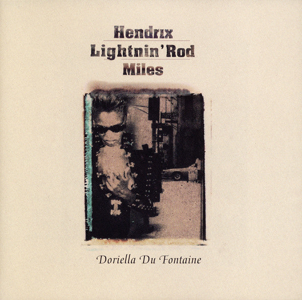 HENDRIX, JIMI  - DORIELLA DU FONTAINE