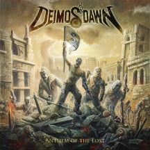DEIMOS' DAWN - ANTHEM OF THE LOST [CD]