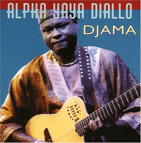 ALPHA YAYA DIALLO  - DJAMA
