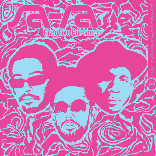 SA-RA CREATIVE PARTNERS  - NUCLEAR EVOLUTION AGE OF LOVE