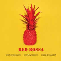 STEEN RASMUSSEN - RED BOSSA (180 GRAM BLACK VINYL) [LP]